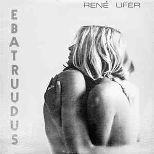 FLAC Rene Ufer - Ebatruudus