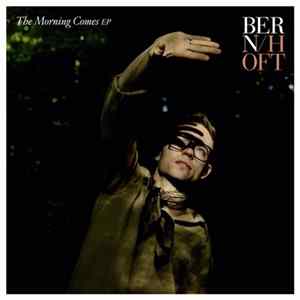 FLAC Bernhoft - The Morning Comes EP