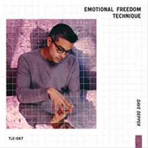 FLAC Dave Depper - Emotional Freedom Technique