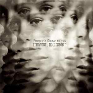 FLAC Emmanuel Holterbach - From the Ocean to you