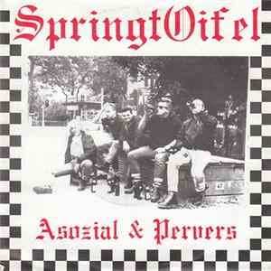 FLAC Springtoifel - Asozial & Pervers
