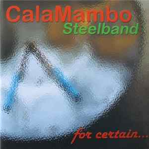FLAC CalaMambo - for certain...