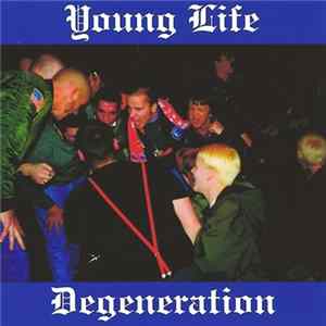 FLAC Degeneration - Young Life