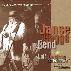 FLAC Janse Bagge Bend - "Laif - De Sjlaag Om Ernesto's"