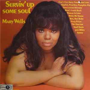 FLAC Mary Wells - Servin' Up Some Soul