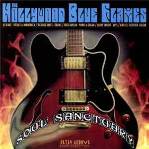 FLAC Hollywood Blue Flames - Soul Sanctuary