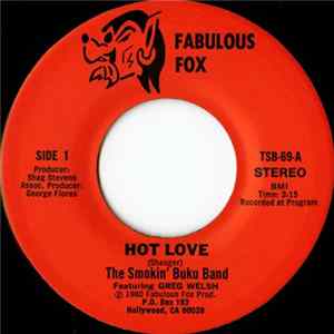FLAC The Smokin' Buku Band - Hot Love / Won't Lose