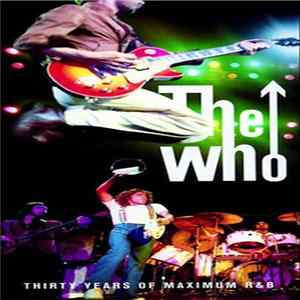 FLAC The Who - Thirty Years Of Maximum R&B
