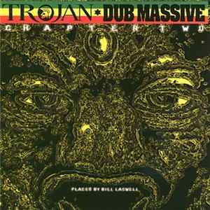 FLAC Various - Trojan Dub Massive Chapter Two