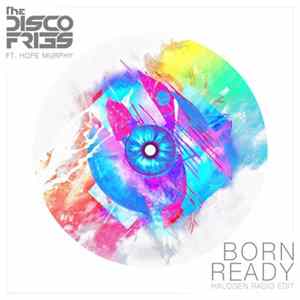 FLAC Disco Fries Ft. Hope Murphy - Born Ready