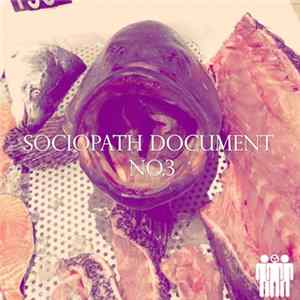 FLAC Various - Sociopath Document No.3