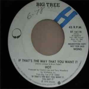 FLAC Hot - If That's The Way That You Want It