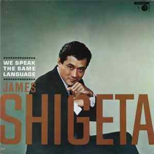 FLAC James Shigeta - We Speak The Same Language