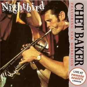 FLAC Chet Baker Featuring Van Morrison - Nightbird
