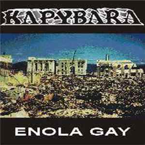 FLAC Kapybara - Enola Gay