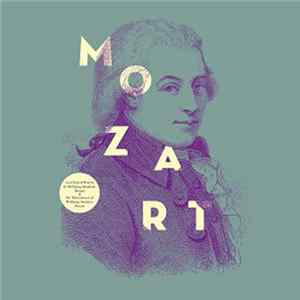 FLAC Wolfgang Amadeus Mozart - Les chefs d'oeuvres de Wolfgang Amadeus Mozart