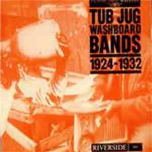 FLAC Various - Tub Jug Washboard Bands 1924-1932