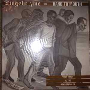 FLAC Hand To Mouth - Your Ticket To The New Jerusalem