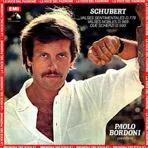 FLAC Paolo Bordoni, Schubert - Valses Sentimentales D.779 / Valses Nobles D.969 / Due Scherzi D.593