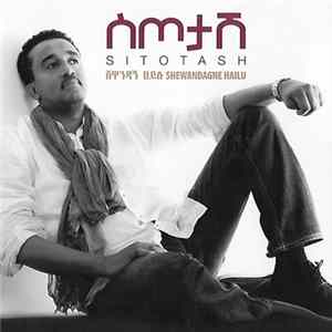 FLAC Shewandagne Hailu - Sitotash