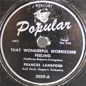 FLAC Frances Langford, Earle Hagen's Orchestra - That Wonderful Worrisome Feeling / Love Me Or Leave Me