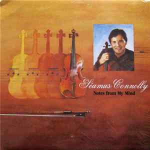 FLAC Séamus Connolly - Notes From My Mind