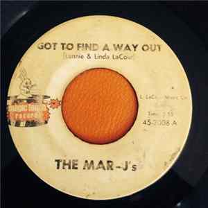 FLAC The Mar-J's - Got To Find A Way Out