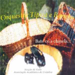 FLAC Orquestra Típica E Rancho - Bate co'a chinela...