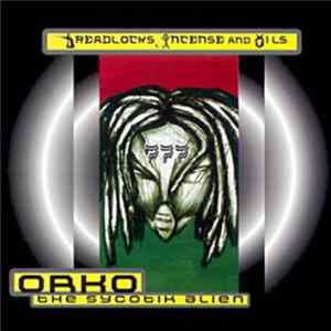 FLAC Orko The Sycotik Alien - Dreadlocks, Incense And Oils