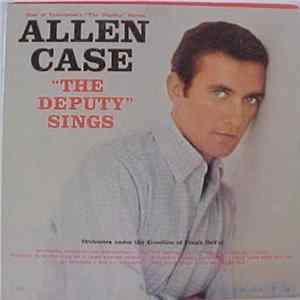 FLAC Allen Case - The Deputy Sings