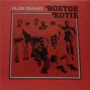 FLAC NJB Band - Roetoe Kotie