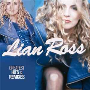 FLAC Lian Ross - Greatest Hits & Remixes