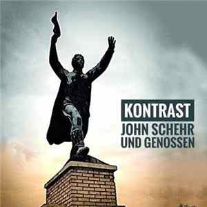 FLAC Kontrast - John Schehr und Genossen