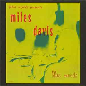 FLAC Miles Davis - Blue Moods