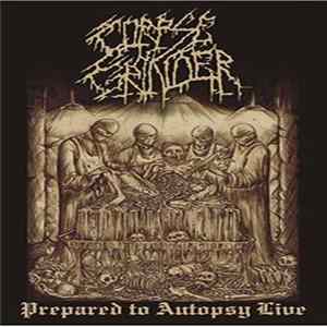 FLAC Corpse Grinder - Prepared To Autopsy Live
