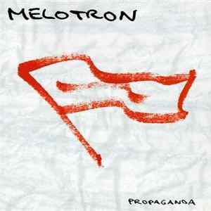 FLAC Melotron - Propaganda