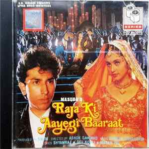 FLAC Aadesh Shrivastava, Shyamraj • Dev Kohli • Madan Pal - Raja Ki Aayegi Baaraat