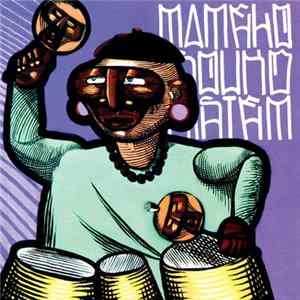 FLAC Mamelo Sound System - Velha-Guarda 22