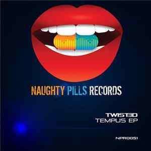 FLAC Twist3d - Tempus EP