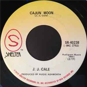 FLAC J.J. Cale - Cajun Moon / Starbound