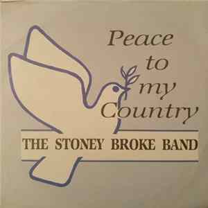 FLAC The Stoney Broke Band - Peace To My Country