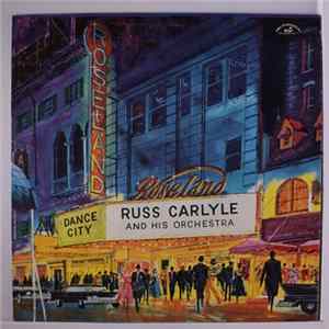 FLAC Russ Carlyle And His Orchestra - At Roseland Dance City