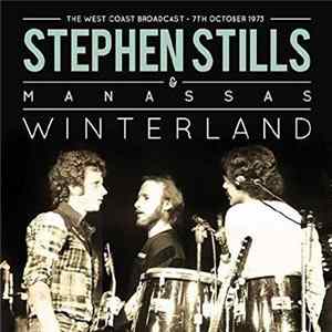 FLAC Stephen Stills, Manassas - Winterland