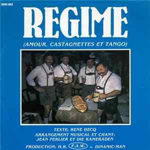 FLAC Die Kameraden - Régime (Amour, Castagnettes Et Tango)