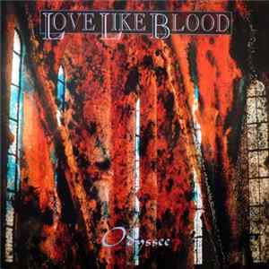 FLAC Love Like Blood - Odyssee