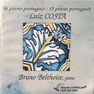 FLAC Luiz Costa, Bruno Belthoise - Le Piano Portugais - O Piano Português