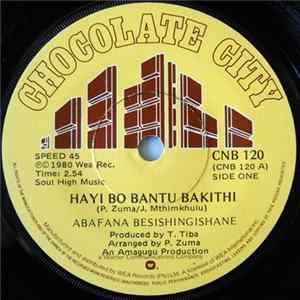 FLAC Abafana Besishingishane - Hayi Bo Bantu Bakithi