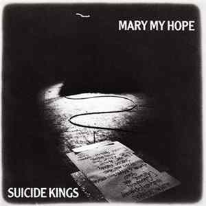 FLAC Mary My Hope - Suicide Kings