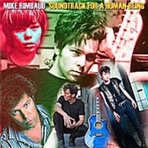 FLAC Mike Rimbaud - Soundtrack For A Human Being
