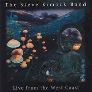 FLAC Steve Kimock Band - Live From The West Coast
